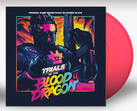 Power Glove - Trials Of The Blood Dragon OST [VINYL - DAMAGED SLEEVES]